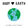 Books & Resources*Books Baby Loves Earth - Board Book