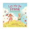 Books & Resources*Books Book - Let Me Be Frank
