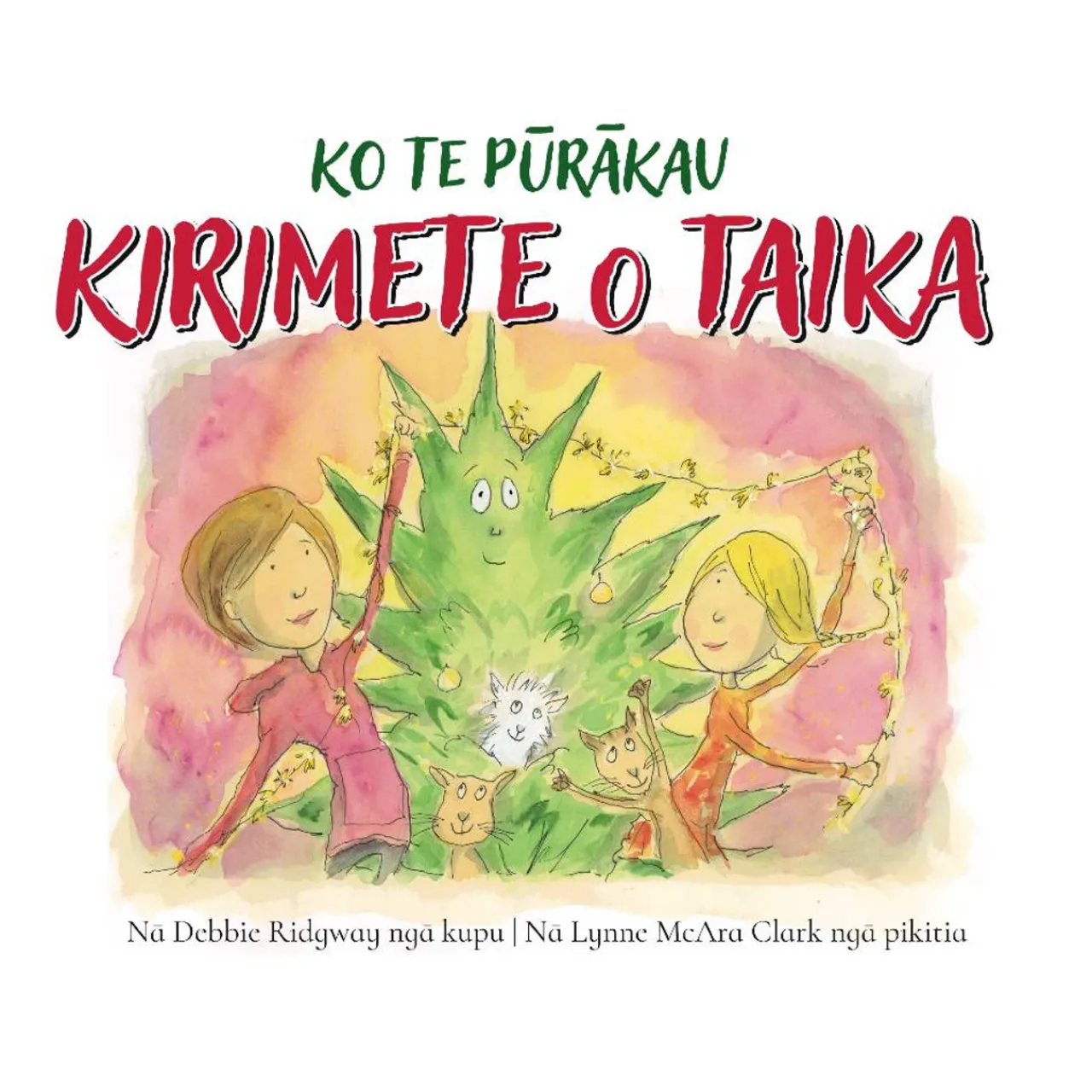 Books & Resources*Books Debbie Ridgway - Kirimete O Taika