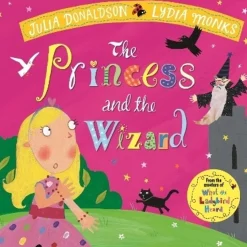Books & Resources*Books Julia Donaldson - The Princess and the Wizard