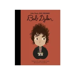 Books & Resources*Bookreps NZ Little People, Big Dreams Book - Bob Dylan