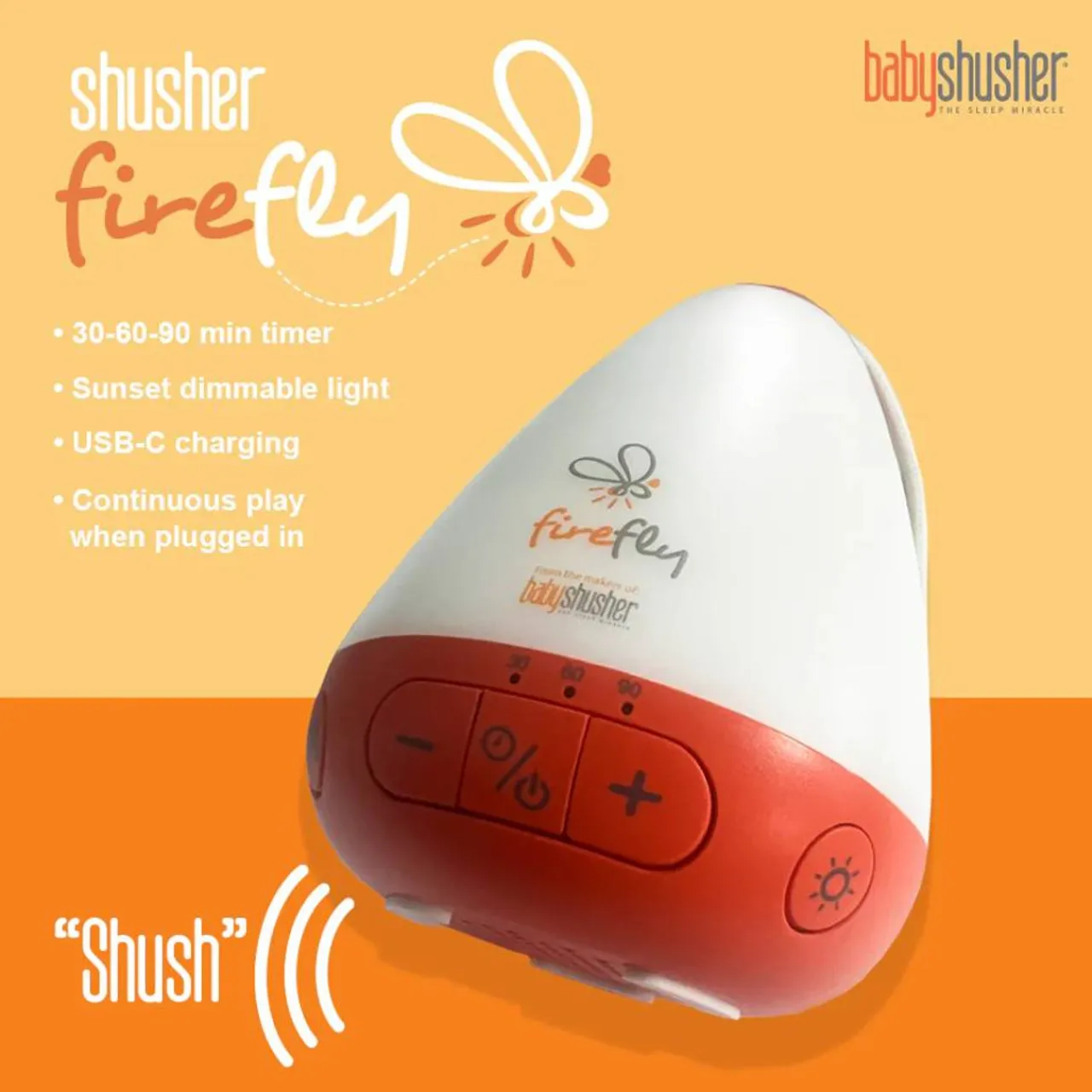 Night Lights|White Noise*Baby Shusher Shusher Firefly by - Rechargeable Baby Sleep Soother / Portable Sound Machine